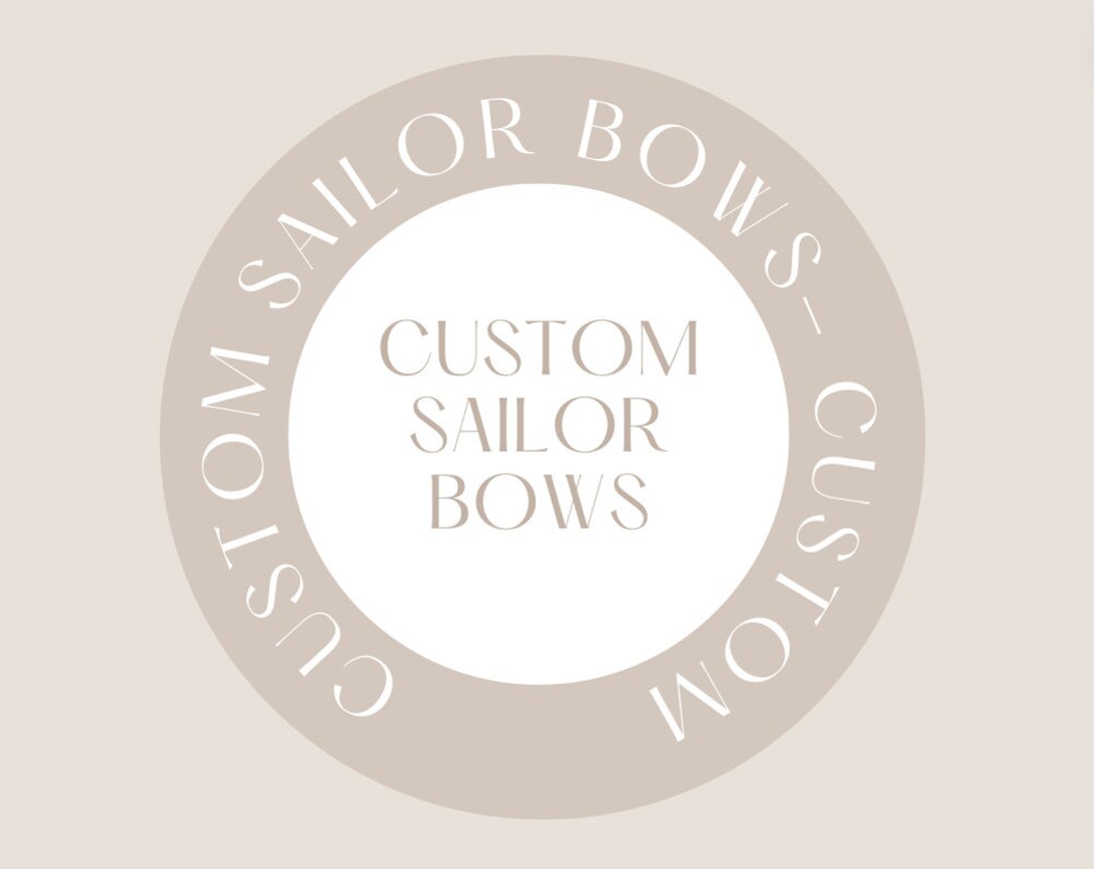 Custom sailor bows