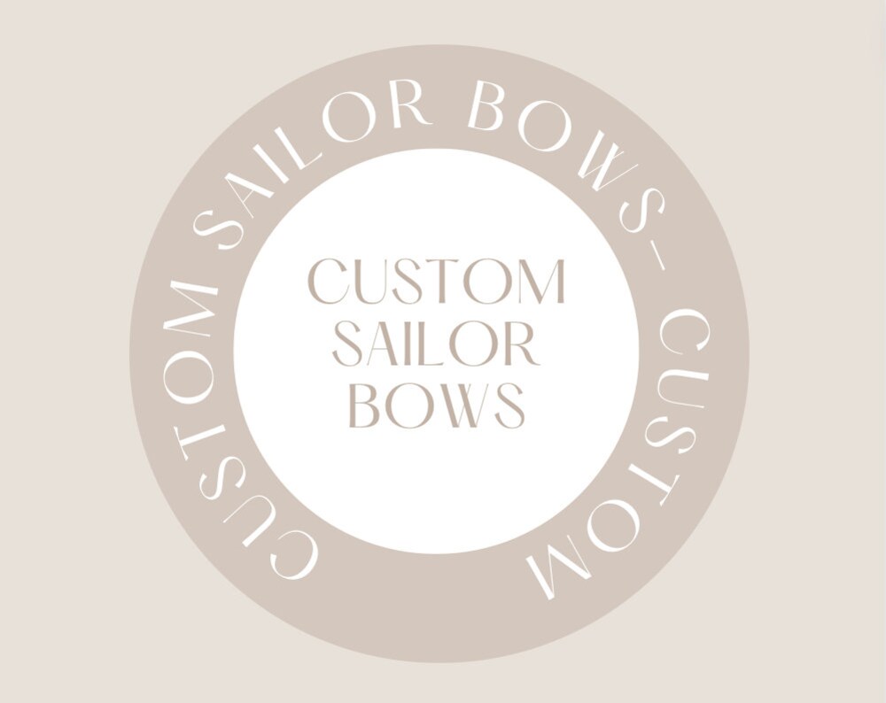 Custom sailor bows